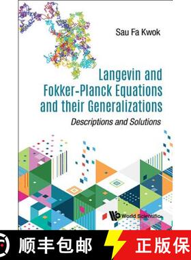 【3-4周达】Langevin and Fokker-Planck Equations and Their Generalizations: Descriptions and Solutions [9789813228405]