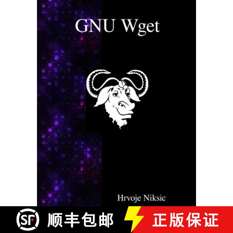 【3-4周达】GNU Wget: The non-interactive downlaod utility [9789888381425]
