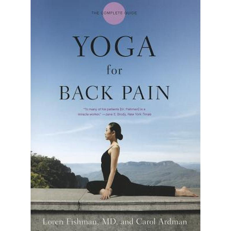 预订 yoga for back pain: the complete guide [9780393343120]