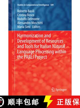 【3-4周达】Harmonization and Development of Resources and Tools for Italian Natural Language Processi... [9783319366821]