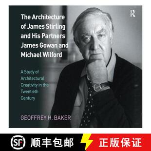 【3-4周达】The Architecture of James Stirling and His Partners James Gowan and Michael Wilford: A Stu... [9781138252295]