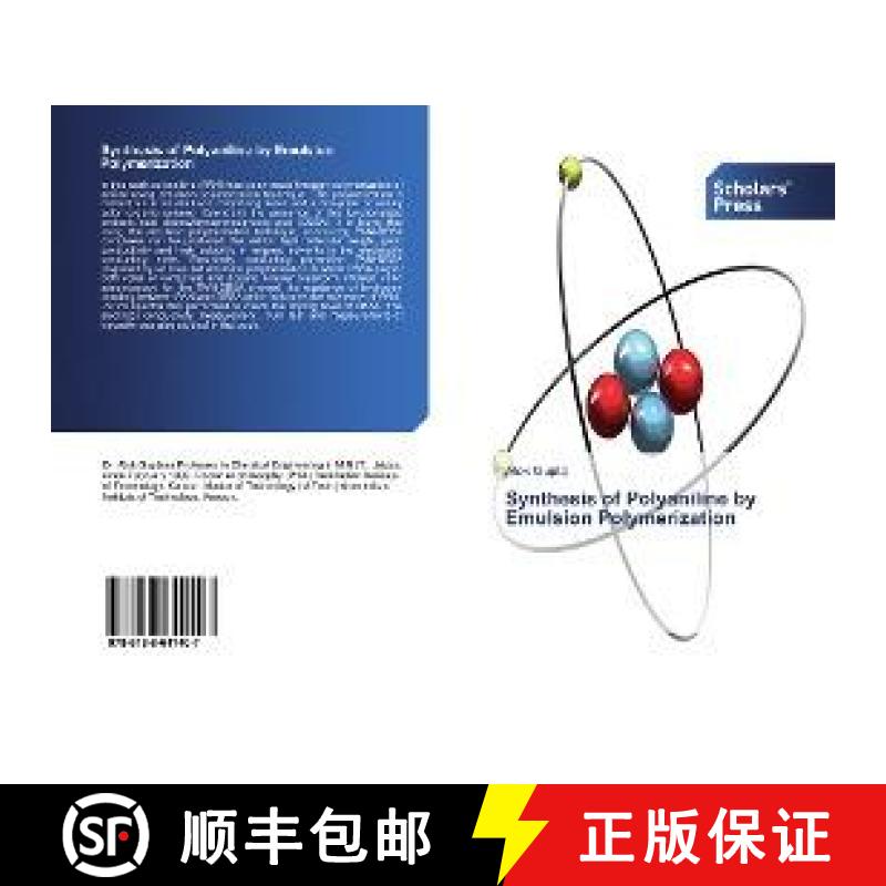 预订 Synthesis of Polyaniline by Emulsion Polymerization [9786138641407]