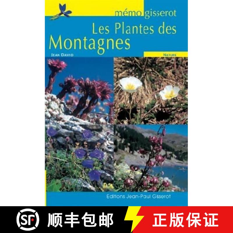 预订 Les Plantes des Montagnes [Mountain Plants] [9782755805703]