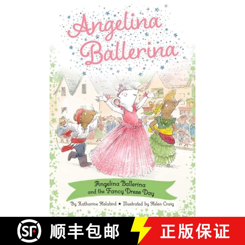 【3-4周达】Angelina Ballerina and the Fancy Dress Day [9781665954983]