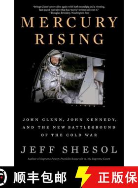 预订 Mercury Rising - John Glenn, John Kennedy, and the New Battleground of the Cold War [9781324022114]