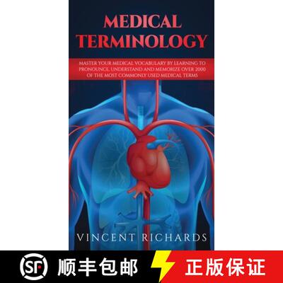 【3-4周达】精装 Medical Terminology: Master Your Medical Vocabulary by Learning to Pronounce, Underst... [9781951652104]