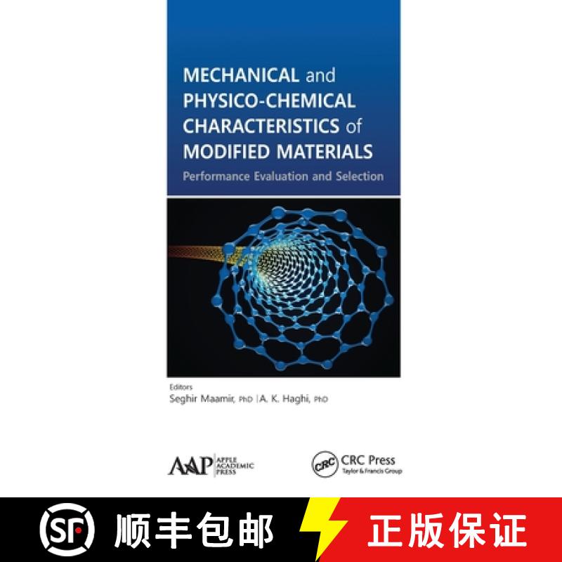 【3-4周达】Mechanical and Physico-Chemical Characteristics of Modified Materials: Performance Evaluat... [9781774632390]
