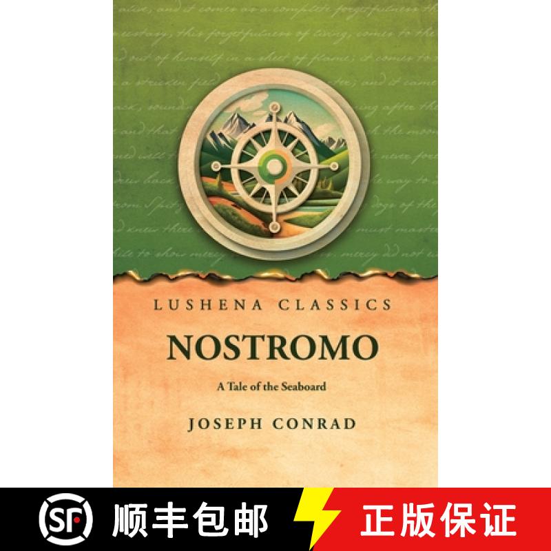 【3-4周达】Nostromo A Tale of the Seaboard [9798890969026]