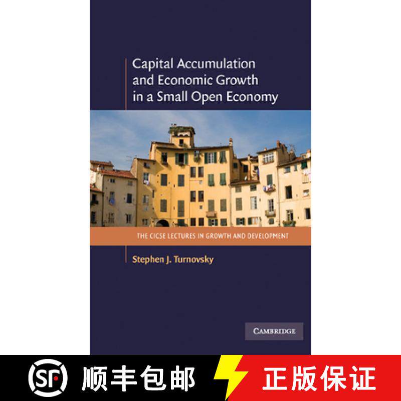 【3-4周达】Capital Accumulation and Economic Growth in a Small Open Economy: - Capital Accumulation a... [9780521764759]