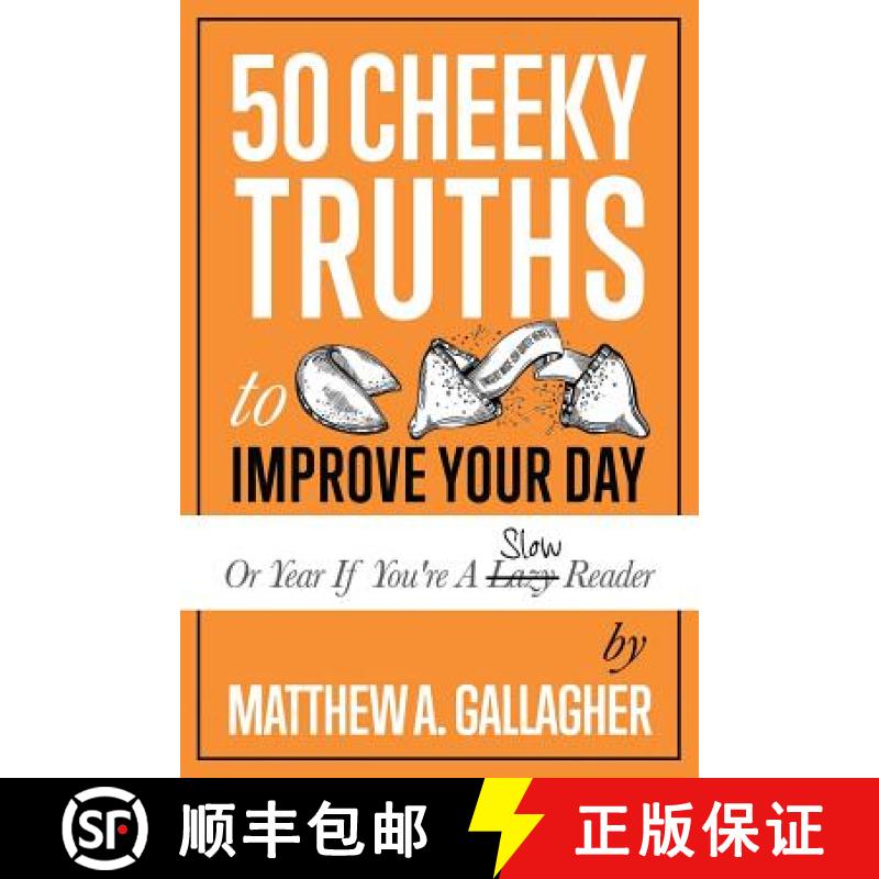 预订 50 Cheeky Truths to Improve your Day [9780998808369]