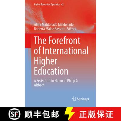 【3-4周达】The Forefront of International Higher Education : A Festschrift in Honor of Philip G. Altbach [9789400770843]