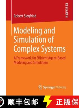 【3-4周达】Modeling and Simulation of Complex Systems : A Framework for Efficient Agent-Based Modelin... [9783658075286]