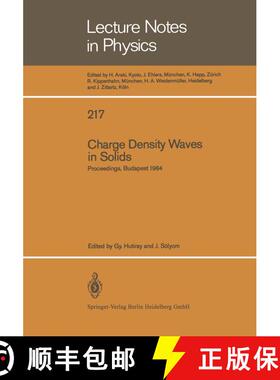 【3-4周达】Charge Density Waves in Solids: Proceedings of the International Conference Held in Budape... [9783540139133]