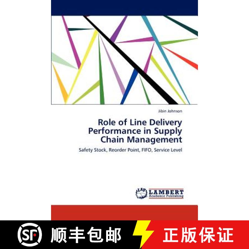 预订 Role of Line Delivery Performance in Supply Chain Management [9783846589120]