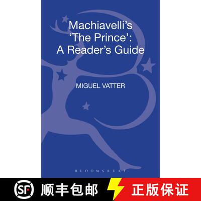【3-4周达】精装 Machiavelli's 'The Prince': A Reader's Guide [9780826498762]