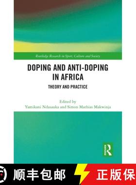 【3-4周达】Doping and Anti-Doping in Africa: Theory and Practice [9781032441627]