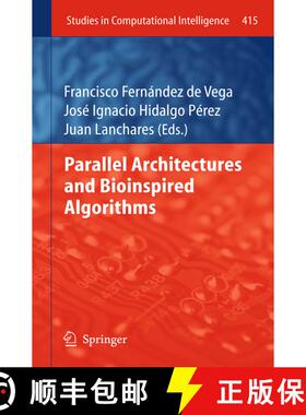 【3-4周达】Parallel Architectures and Bioinspired Algorithms [9783642287886]
