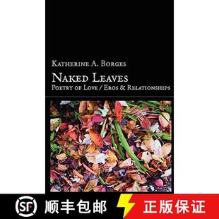 Eros Poetry 9780557187614 Leaves Naked Relationships Love 3周达