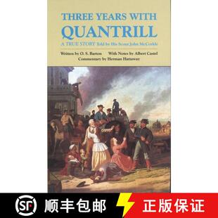 Volume with Story Three True 4周达 9780806130569 Years Quantrill