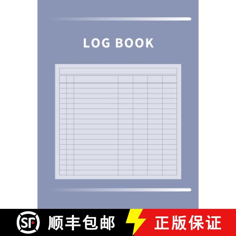 【3-4周达】Log Book: Multipurpose with 7 Customizable Columns to Track Daily Activity, Time, Inventor... [9781803932217]