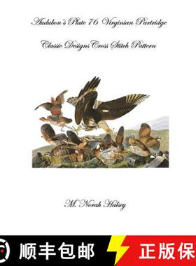 预订 Audubon's Plate 76 Virginian Partridge: Class Designs Cross Stitch Pattern [9781640041691]