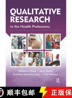 【3-4周达】Qualitative Research in the Health Professions [9781032959573]