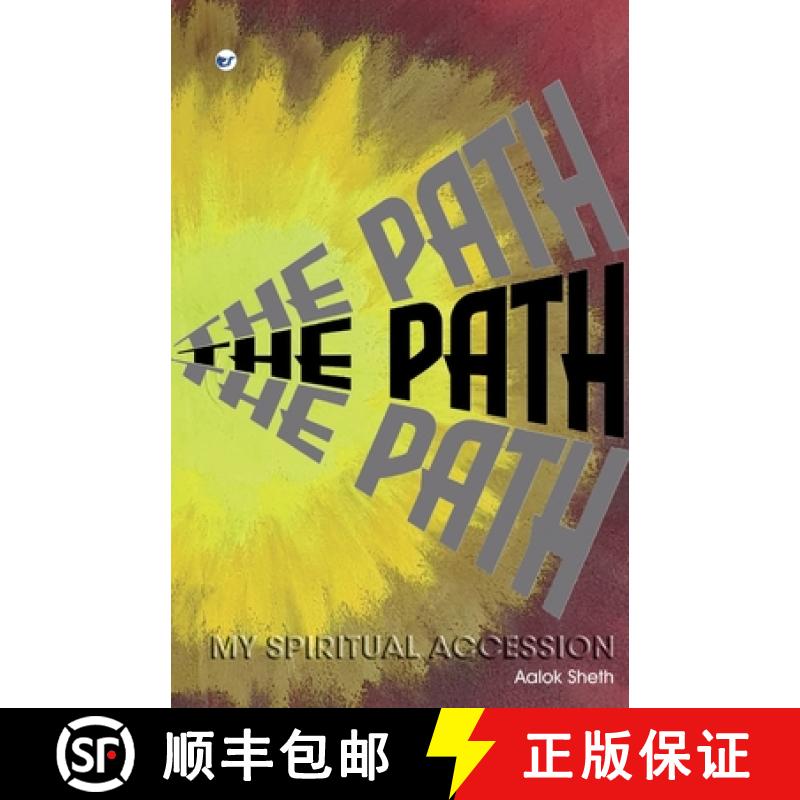 【2-3周达】THE PATH MY SPIRITUAL ACCESSION [9789393229861]