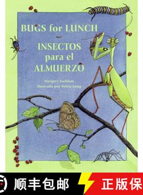 【3-4周达】Insectos para el almuerzo / Bugs for Lunch (Spanish Bilingual Edition) [9781570915062]