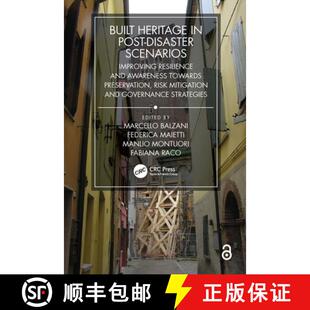 【3-4周达】Built Heritage in post-Disaster Scenarios: Improving Resilience and Awareness Towards Pres... [9781032182742]
