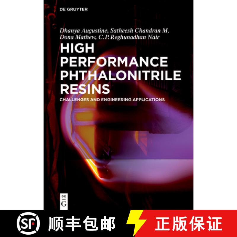 【4周达】High Performance Phthalonitrile Resins: Challenges and Engineering Applications [9783110640854]