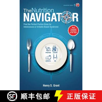 【3-4周达】NUTRITION NAVIGATOR [researchers' edition UK]: Find the Perfect Portion Sizes for Fructose... [9781941978245]
