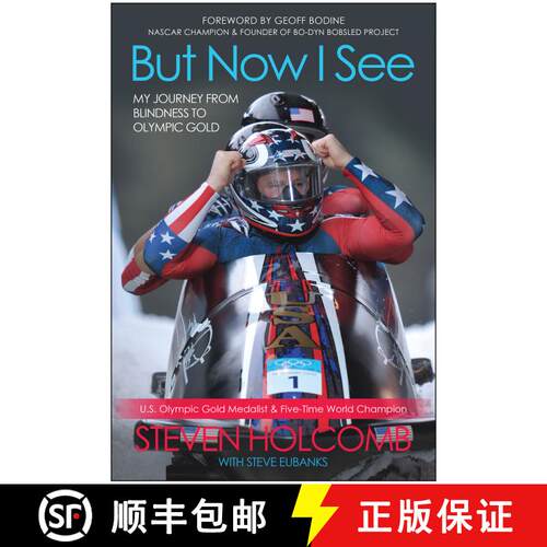 【3-4周达】But Now I See: My Journey from Blindness to Olympic Gold [9781939529855]