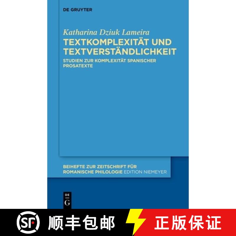 【3-4周达】精装 Textkomplexität und Textverständlichkeit – Studien zur Komplexität spanischer Pro... [9783111034638] - 实物图
