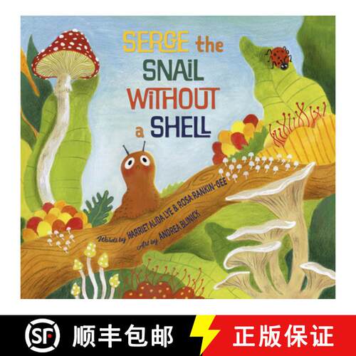 【3-4周达】精装 Serge, the Snail Without a Shell [9781774711453]