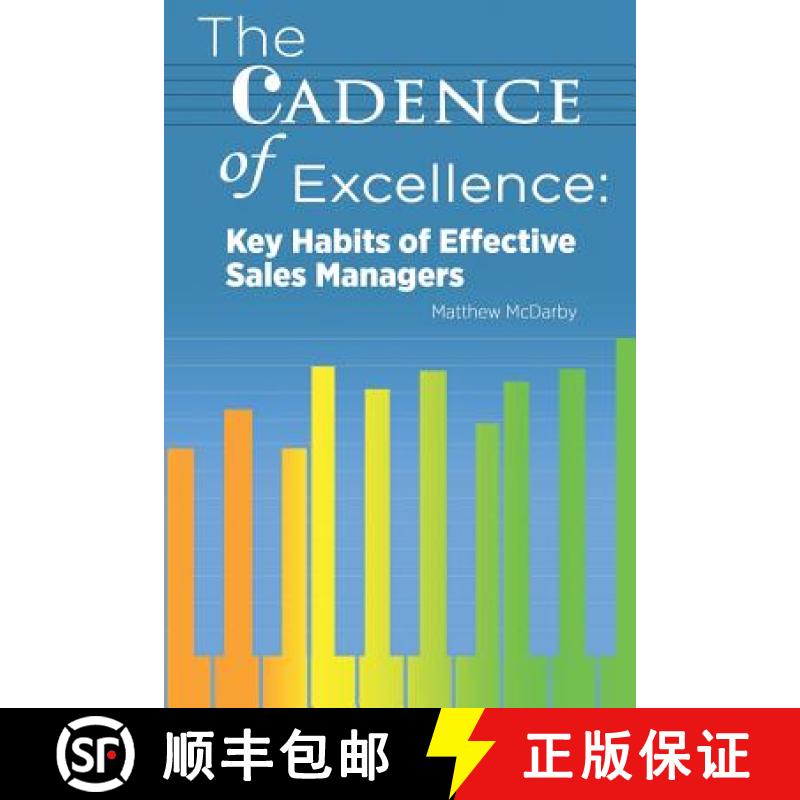 【3-4周达】The Cadence of Excellence: Key Habits of Effective Sales Managers [9781947486010]