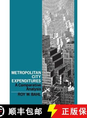 【3-4周达】Metropolitan City Expenditures: A Comparative Analysis [9780813150871]