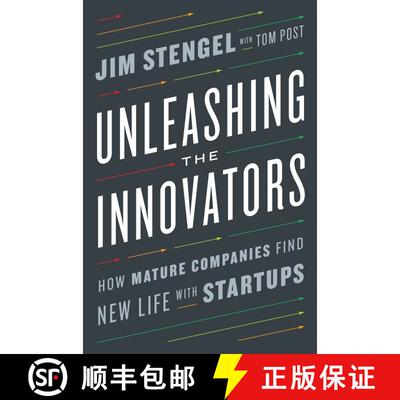 【3-4周达】Unleashing the Innovators: How Mature Companies Find New Life with Startups [9780451497239]