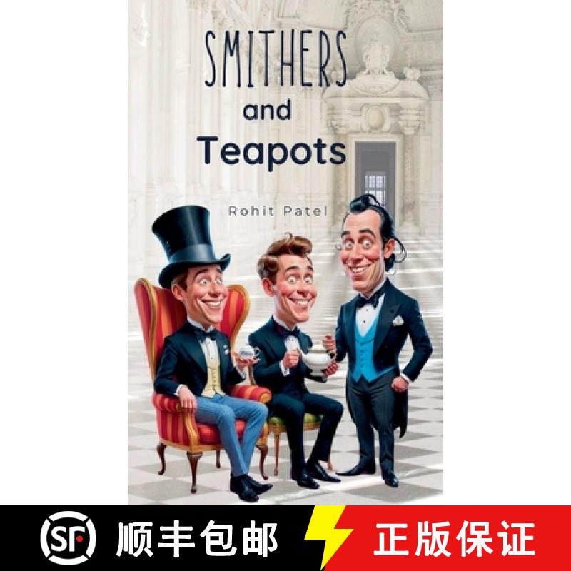 【2-3周达】Smithers and Teapots [9798230250142]