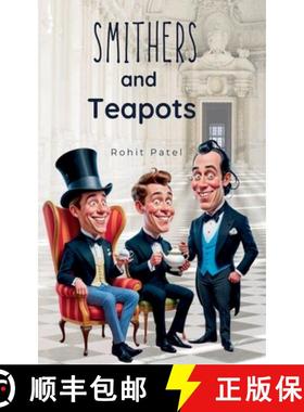 【3-4周达】Smithers and Teapots [9798230250142]