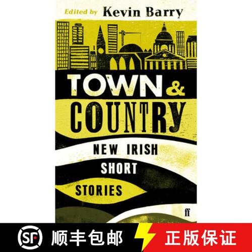 【3-4周达】Town and Country: New Irish Short Stories [9780571297047]