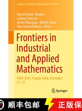 【3-4周达】Frontiers in Industrial and Applied Mathematics: Fiam-2021, Punjab, India, December 21-22 [9789811972713]