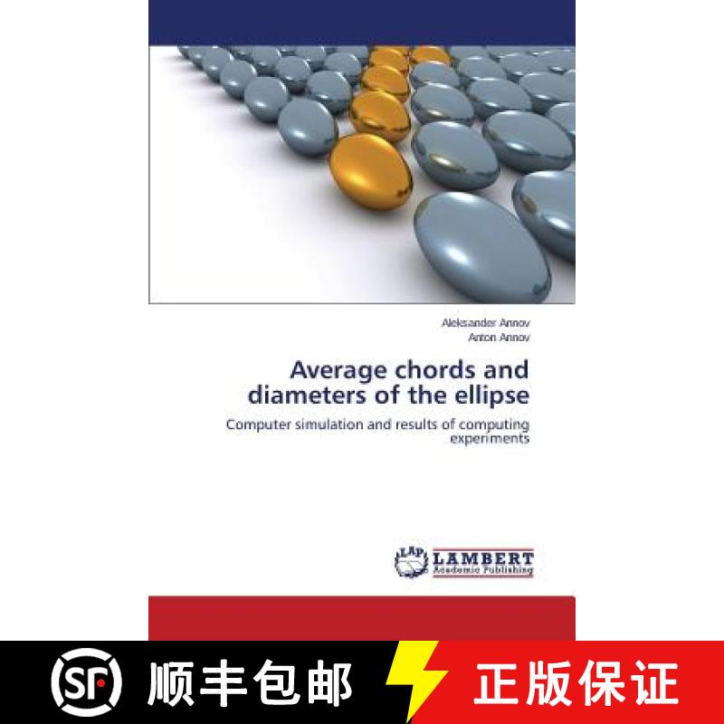 预订 Average chords and diameters of the ellipse [9783659517600]