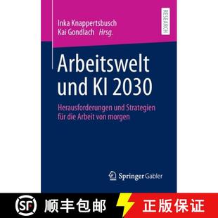 und Herausforderungen Arbeitswelt von 9783658357788 Arbeit 4周达 für Strategien 2030 morgen die