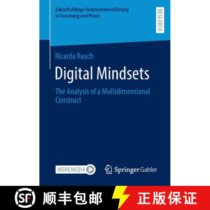 【3-4周达】Digital Mindsets : The Analysis of a Multidimensional Construct [9783658397524]