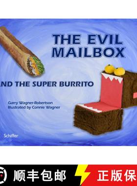 【3-4周达】The Evil Mailbox and the Super Burrito [9780764338564]