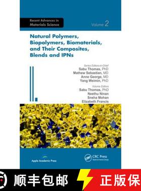 【3-4周达】Natural Polymers, Biopolymers, Biomaterials, and Their Composites, Blends, and Ipns [9781926895161]