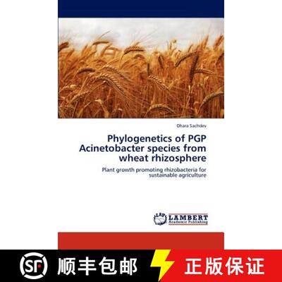 预订 Phylogenetics of PGP Acinetobacter species from wheat rhizosphere [9783845421636]