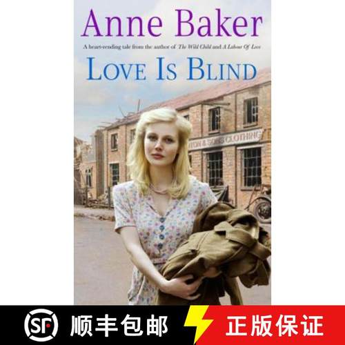 【3-4周达】Love is Blind: A gripping saga of war, tragedy and bitter jealousy [9780755378364]