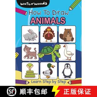 预订 How To Draw Animals: Learn How to Draw Animals with Easy Step by Step Guide [9798869041760]
