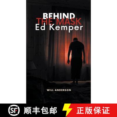 【3-4周达】Behind the Mask: Ed Kemper [9798223043256]